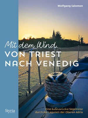 cover image of Mit dem Wind von Triest nach Venedig